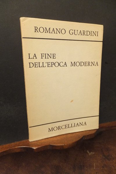 LA FINE DELL'EPOCA MODERNA