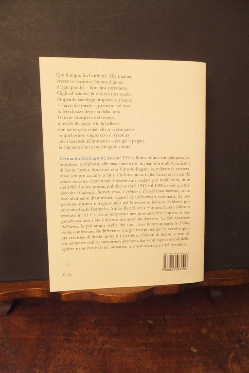 LA FOLLE TENTAZIONE DELL'ETERNO FERNANDA ROMAGNOLI