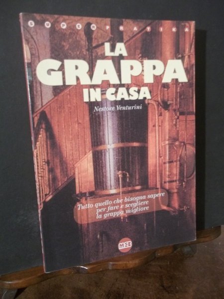 LA GRAPPA IN CASA | Immagine principale
