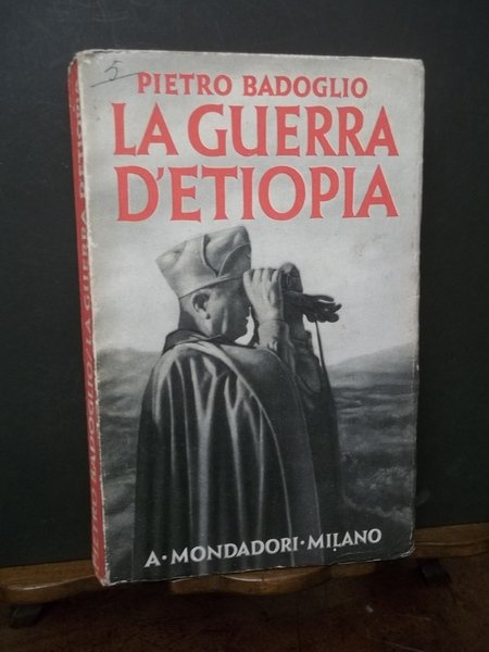 La guerra d'Etiopia.