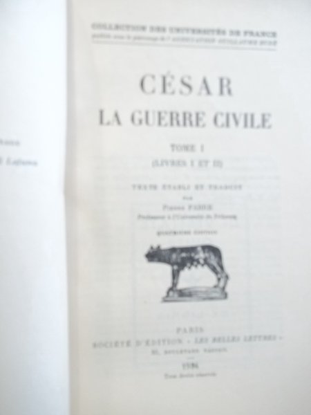 LA GUERRE CIVILE - LIVRES I-II TOME -I