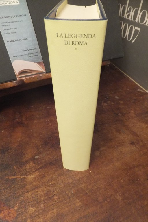 LA LEGGENDA DI ROMA VOLUME PRIMO