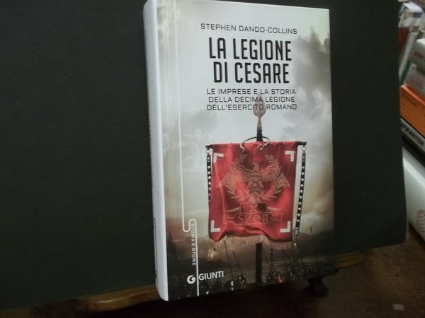 LA LEGIONE DI CESARE