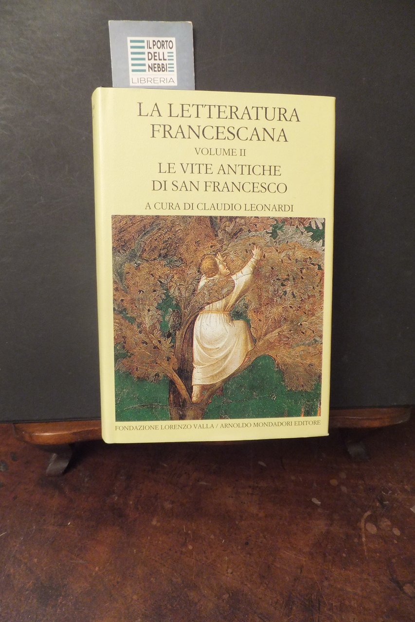 LA LETTERATURA FRANCESCANA VOLUME II