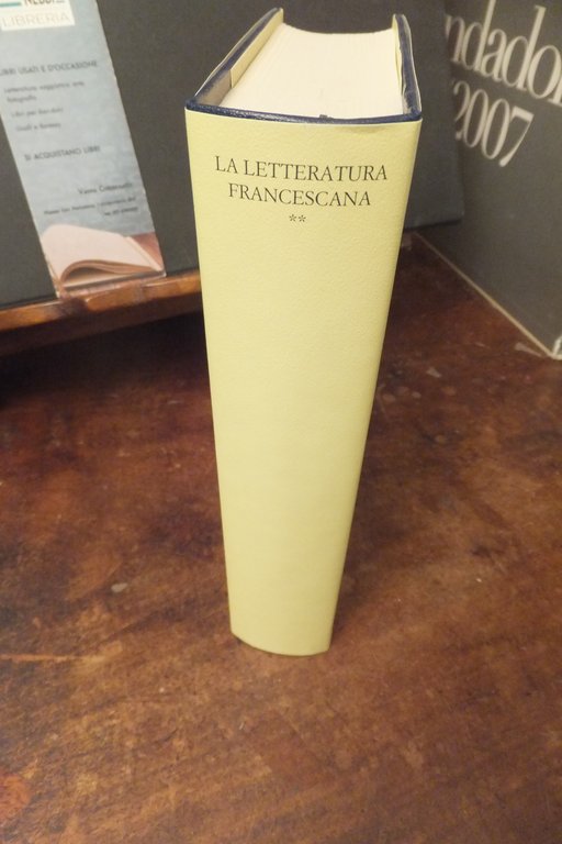 LA LETTERATURA FRANCESCANA VOLUME II