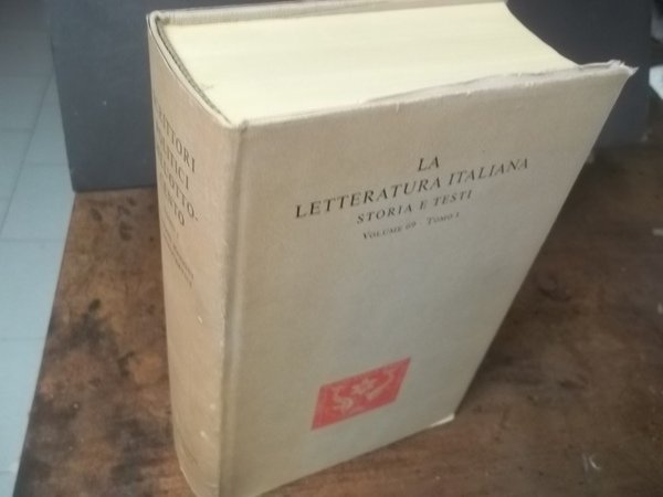LA LETTERATURA ITALIANA STORIA E TESTI VOLUME 69 TOMO I …
