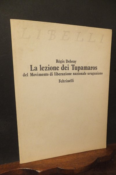 LA LEZIONE DEI TUPAMAROS