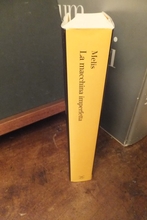 LA MACCHINA IMPERFETTA IMMAGINE E REALTÀ DELLO STATO FASCISTA GUIDO …