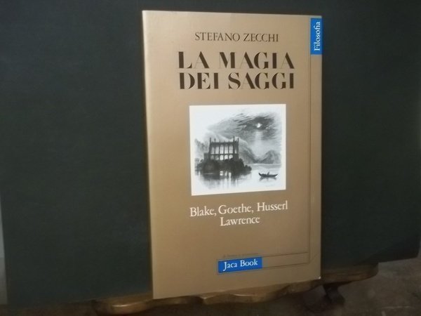 LA MAGIA DEI SAGGI