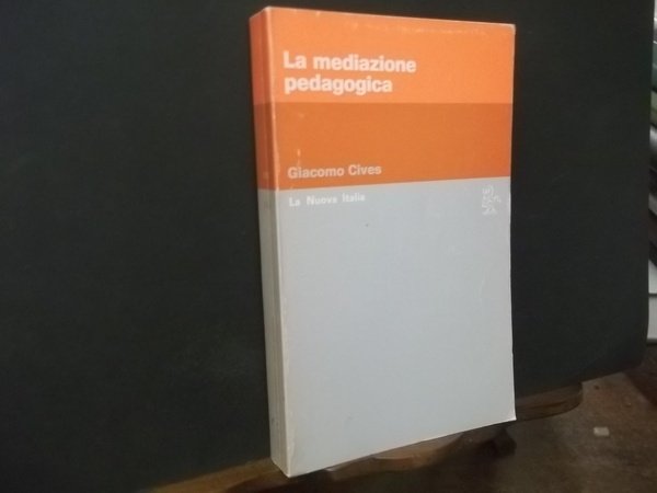 LA MEDITAZIONE PEDAGOGICA