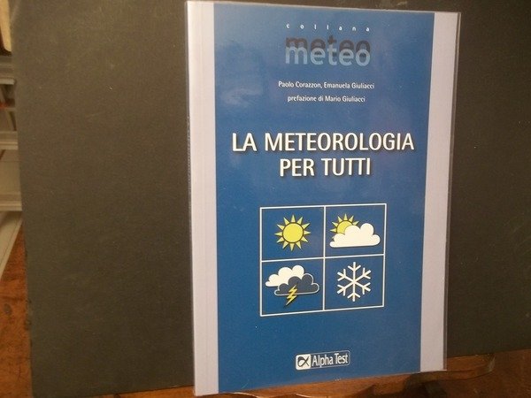 LA METEOROLOGIA PER TUTTI