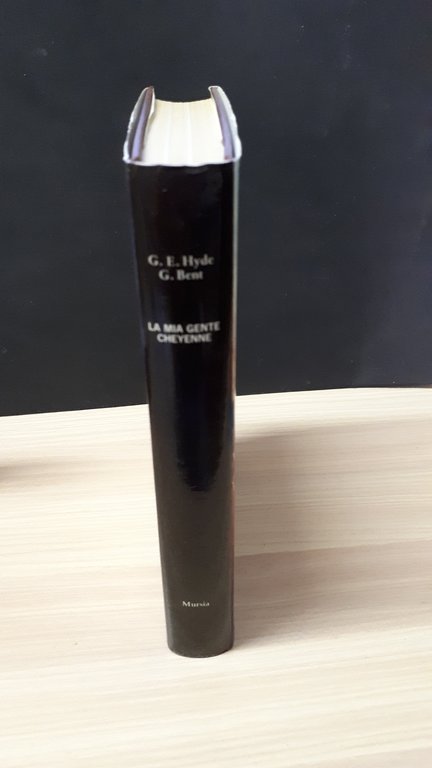 LA MIA GENTE CHEYENNE EPOPEA DEI PELLIROSSA DELLE GRANDI PIANURE