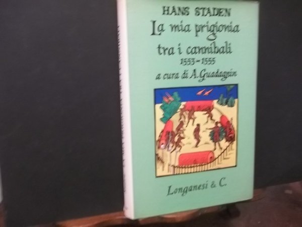 LA MIA PRIGIONIA TRA I CANNIBALI 1553 - 1555 A …