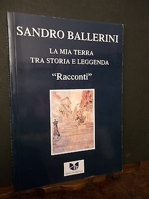 LA MIA TERRA TRA STORIA E LEGGENDA RACCONTI