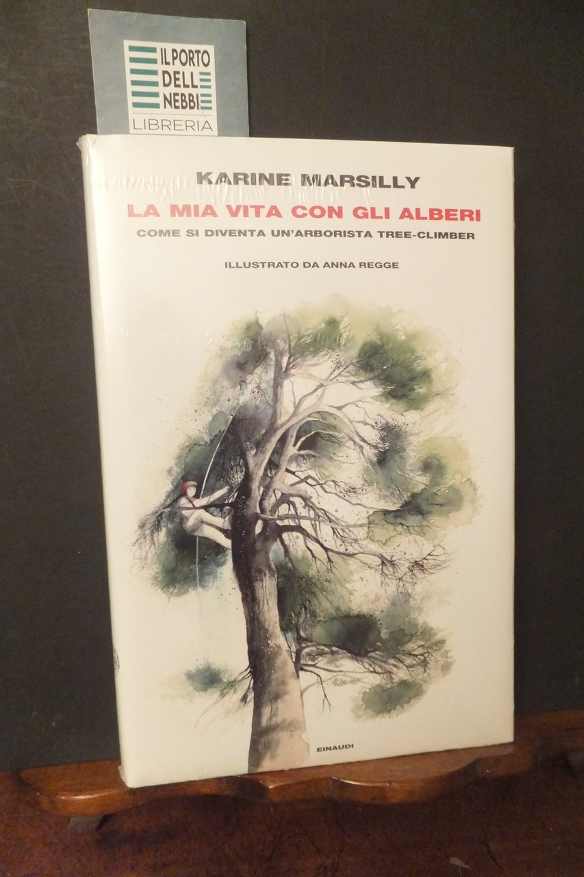 LA MIA VITA CON GLI ALBERI KARINE MARSILLY