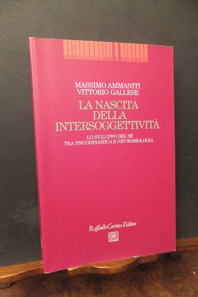 LA NASCITA DELL'INTERSOGGETTIVITA'