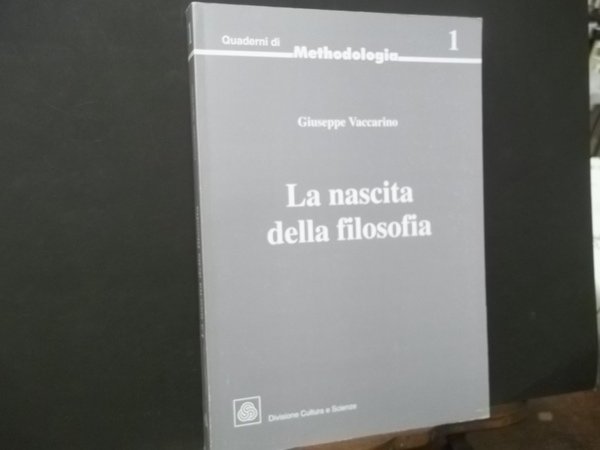 LA NASCITA DELLA FILOSOFIA