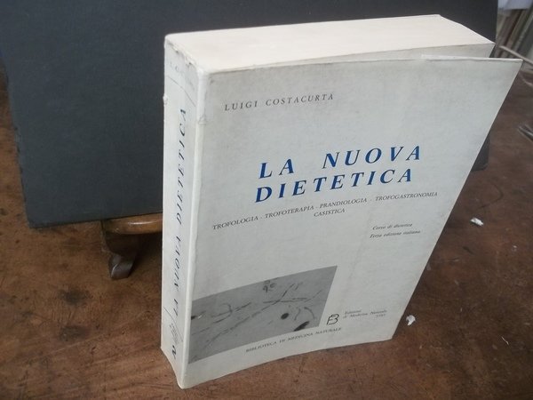 LA NUOVA DIETETICA