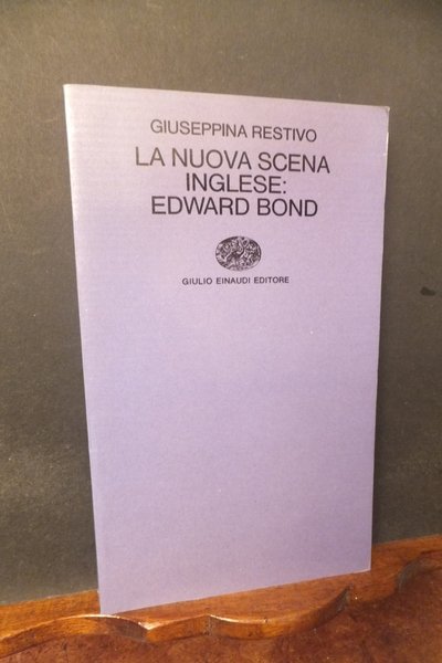 LA NUOVA SCENA INGLESE - EDWARD BOND