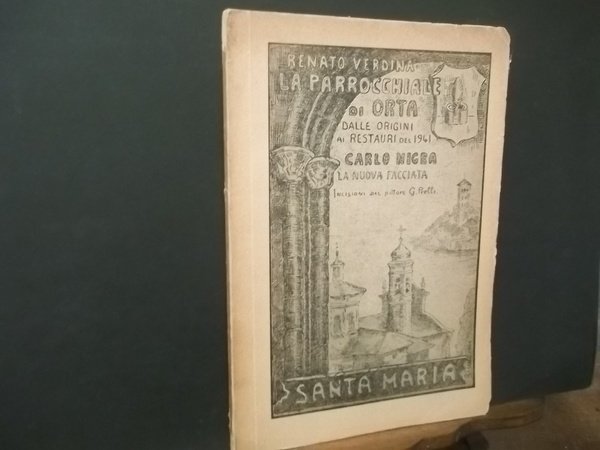 LA PARROCCHIALE DI ORTA DALLE ORIGINI AI RESTAURI DEL 1941