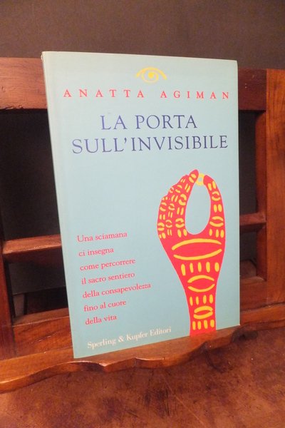LA PORTA SULL'INVISIBILE