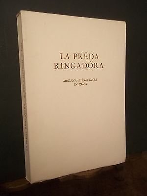 LA PREDA RINGADORA MODENA E PROVINCIA IN RIMA LA TRIVELLA …