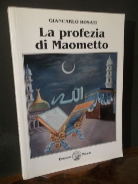LA PROFEZIA DI MAOMETTO