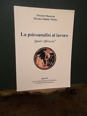 LA PSICOANALISI AL LAVORO