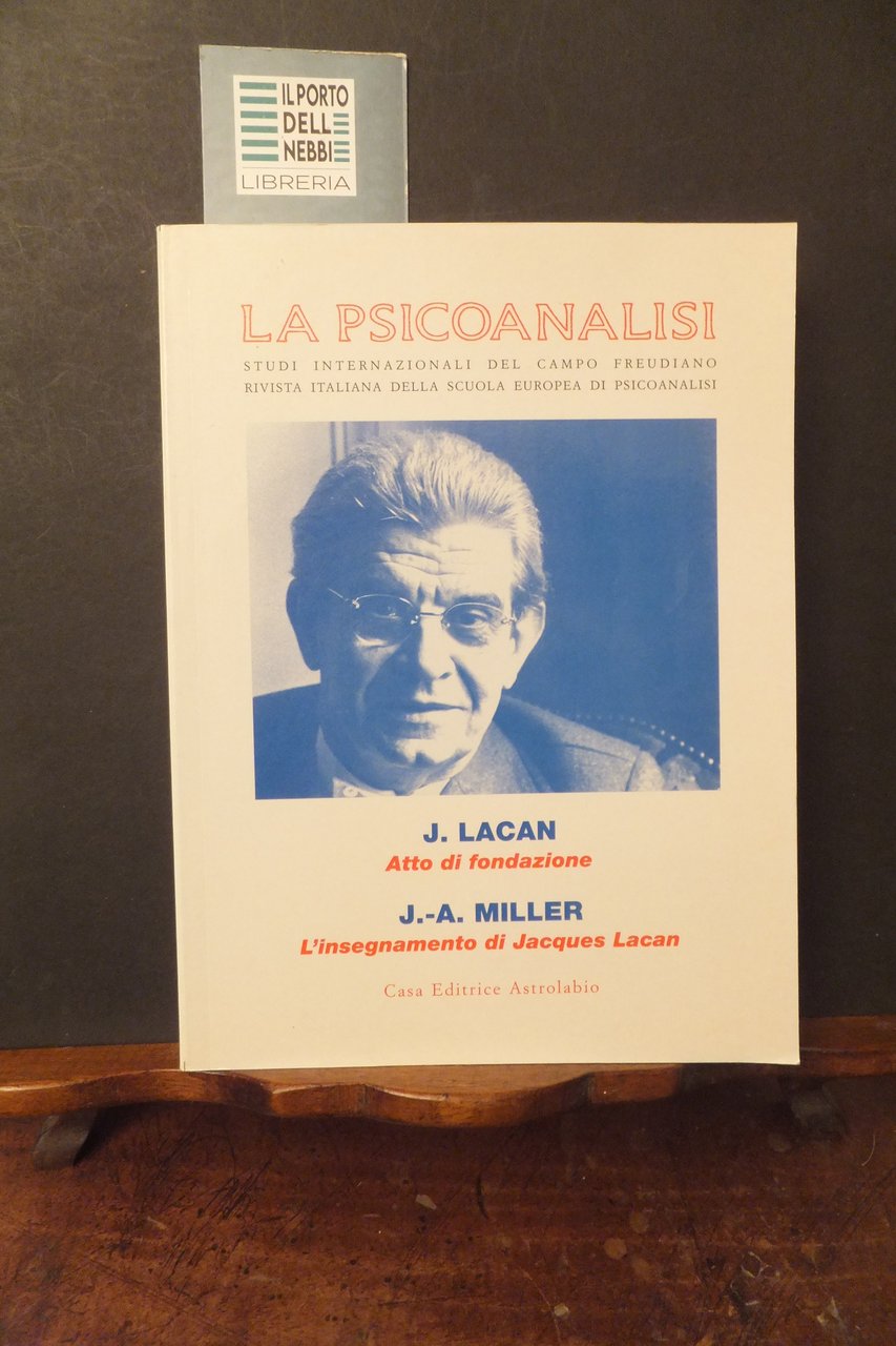 LA PSICOANALISI J. LACAN - J.M. MILLER - STUDI INTERNAZIONALI … | Immagine principale