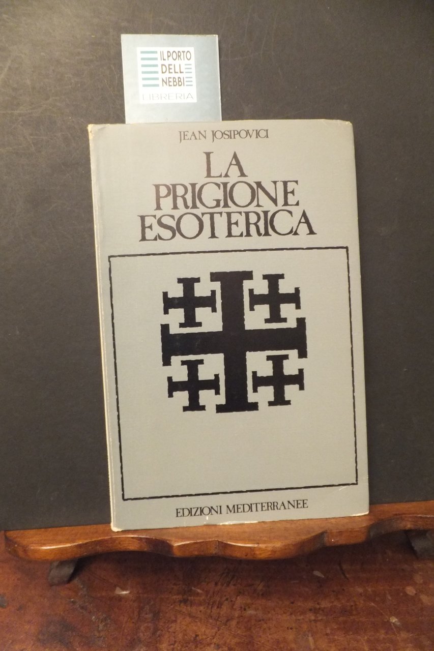 LA PRIGIONE ESOTERICA JEAN JOSIPOVICI | Immagine principale