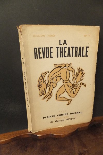 LA REVUE THEATRALE AVEC PLAINTE CONTRE INCONNU DEUX ACTES DE …
