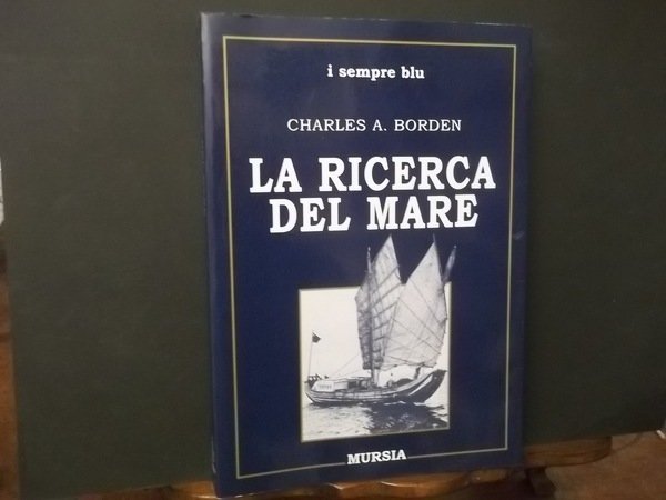 LA RICERCA DEL MARE