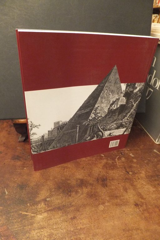 LA ROMA DI PIRANESI LE CITTA' DEL SETTECENTO NELLE GRANDI …