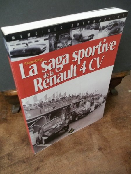 LA SAGA SPORTIVE DELLA RENAULT 4 CV -MEMOIRES AUTOMOBILES