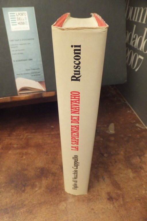 LA SAPIENZA DEI NAVAHO FIGLIO DI VECCHIO CAPELLO