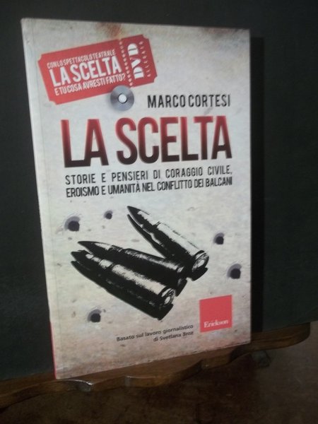 LA SCELTA