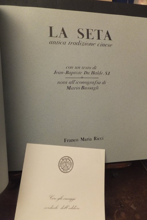 LA SETA ANTICA TRADIZIONE CINESE F.M.R.