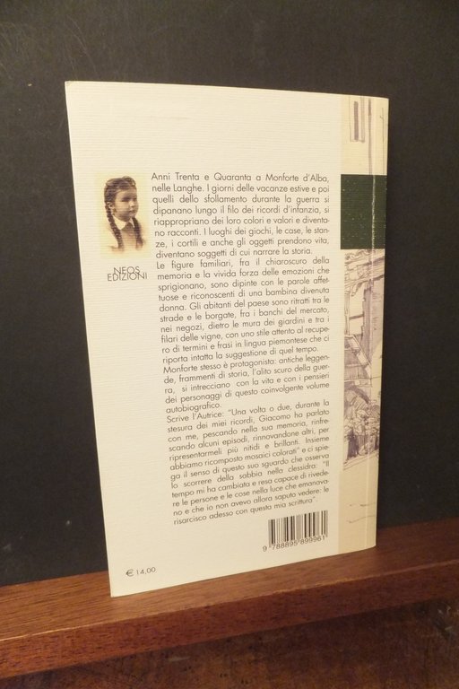 LA SIGNORA DEL MONTE VECCHIE STORIE A MONFORTE D'ALBA MARIRI …