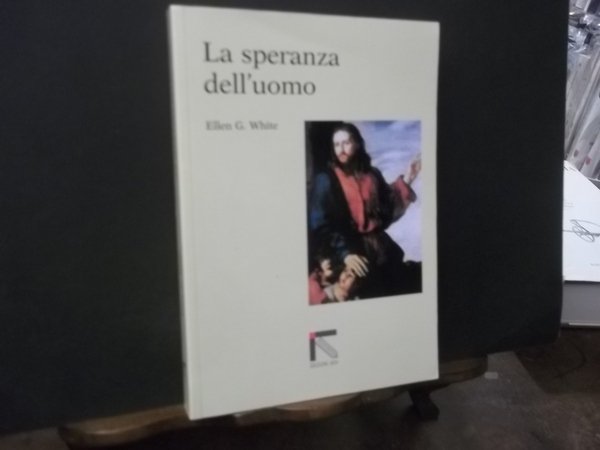 LA SPERANZA DELL'UOMO