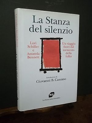 LA STANZA DEL SILENZIO VIAGGIO FUORI TORMENTO DELLA FOLLIA