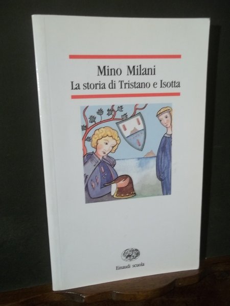 LA STORIA DI TRISTANO E ISOTTA