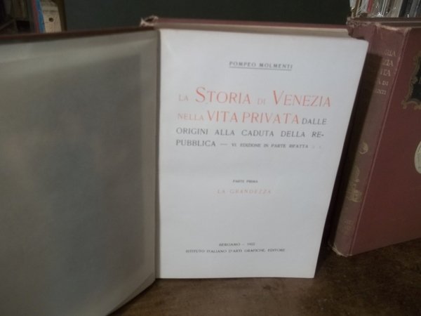LA STORIA DI VENEZIA NELLA VITA PRIVATA DALLE ORIGINI ALLA …