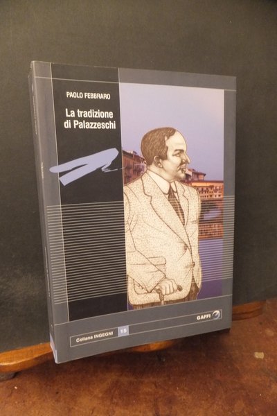 LA TRADIZIONE DI PALAZZESCHI