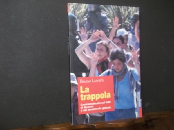 LA TRAPPOLA CONTROINCHIESTA SUI FATTI DI GENOVA E SUL MOVIMENTO … | Immagine principale