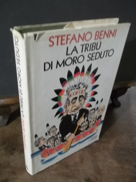 LA TRIBU' DI MORO SEDUTO