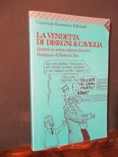 LA VENDETTA DI DISEGNI & CAVIGLIA