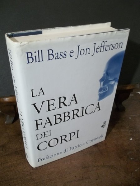 LA VERA FABBRICA DEI CORPI