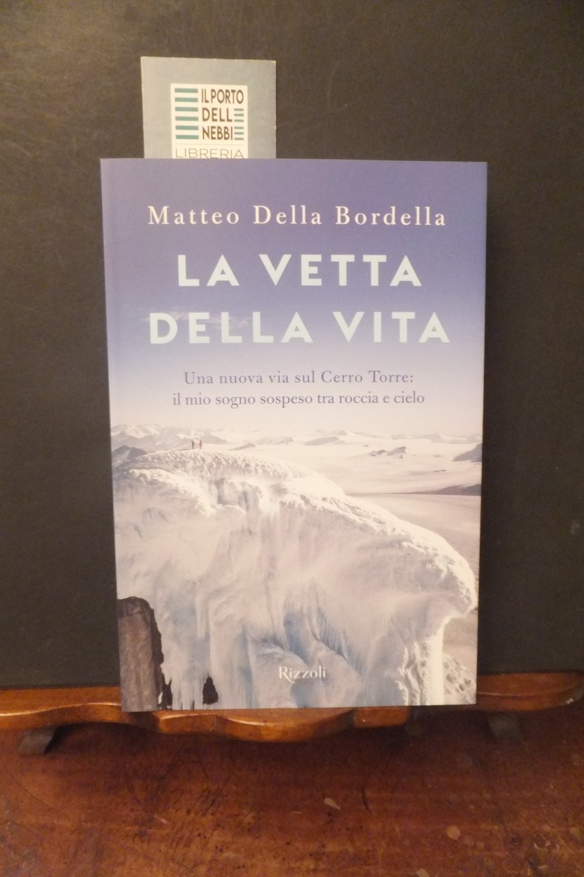LA VETTA DELLA VITA MATTEO DELLA BORDELLA