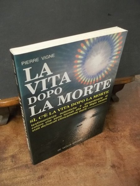 LA VITA DOPO LA MORTE