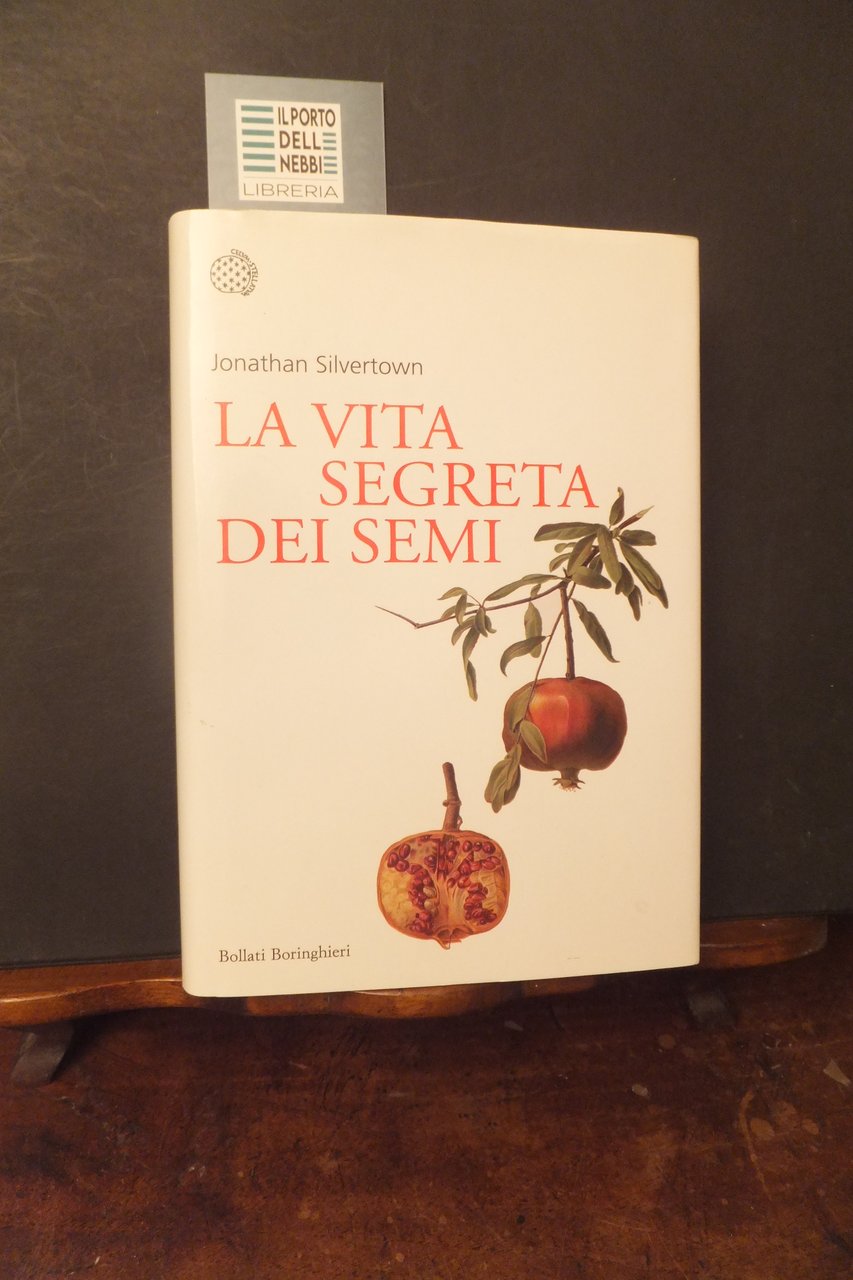 LA VITA SEGRETA DEI SEMI J. SILVERTOWN